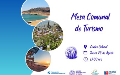 Taltal convoca a su Cuarta Mesa Comunal de Turismo: jueves 28 de agosto, 15:00, Centro Cultural