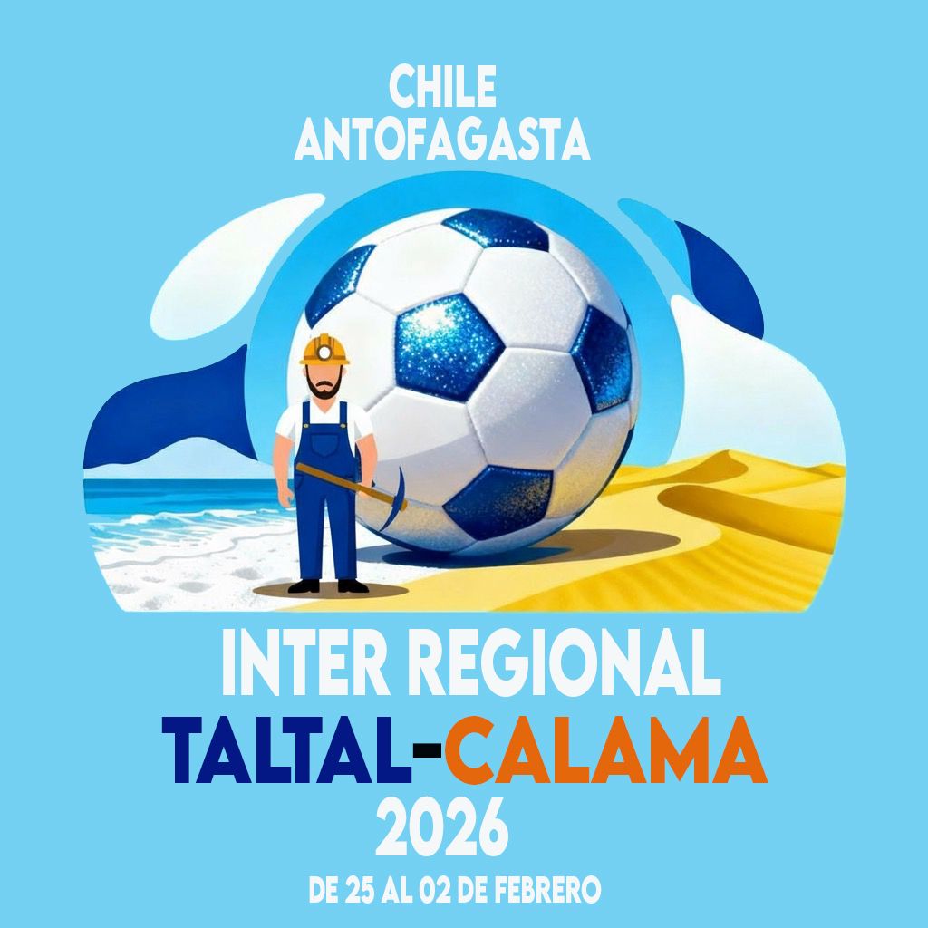 Afiche oficial del Inter Regional Taltal–Calama 2026