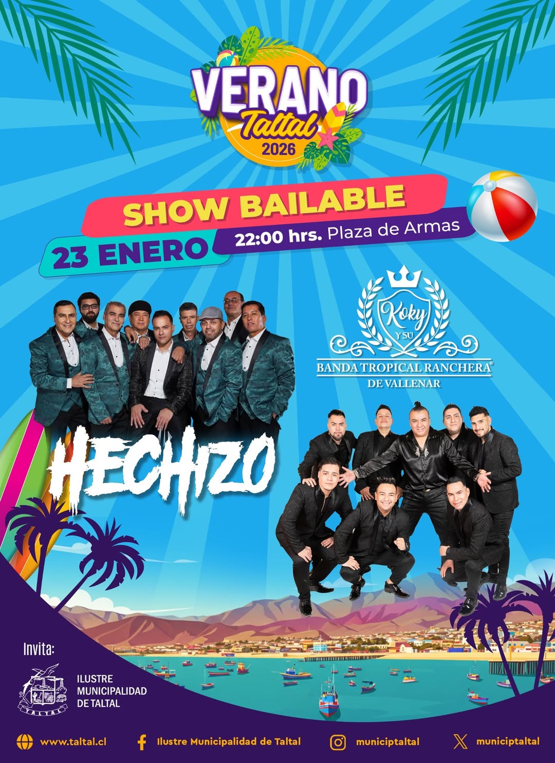 Flyer promocional Show Bailable 23 Enero - Verano Taltal 2026 junto a Hechizo y Koky su Banda Tropical de Vallenar