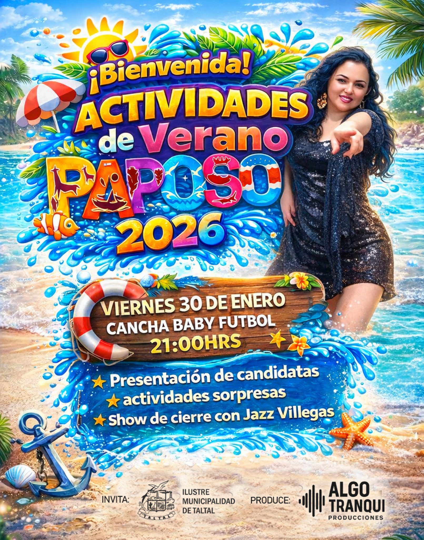 Flyer de bienvenida e inicio de las Actividades de Verano 2026 en Paposo: viernes 30 de enero, 21:00 horas, cancha baby fútbol, con presentación de candidatas, sorpresas y show de cierre con Jazz Villegas.